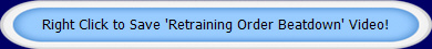 Right Click to Save 'Retraining Order Beatdown' Video!