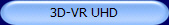 3D-VR UHD