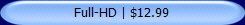 Full-HD | $12.99